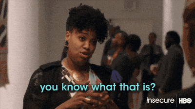 Image credit: Giphy | Insecure on HBO