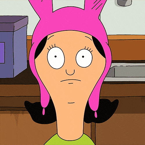 Image credit: Giphy | Bob's Burgers